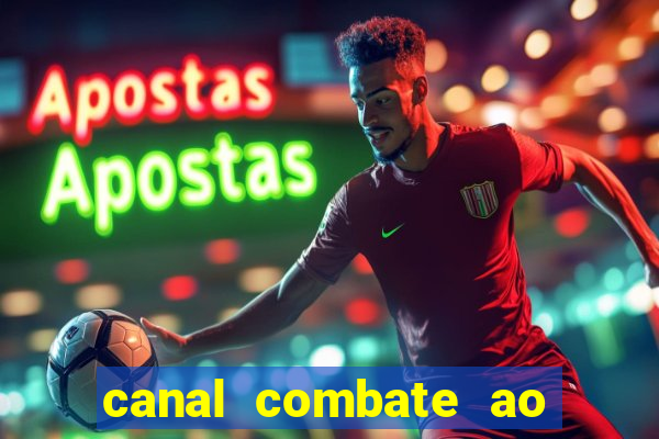 canal combate ao vivo multi canais